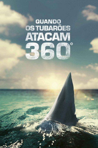 When Sharks Attack 360 — Pósters 19