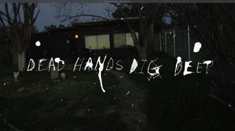 Dead Hands Dig Deep (2016)