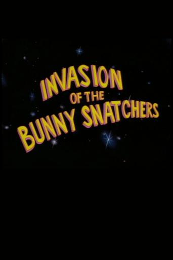 Invasion of the Bunny Snatchers