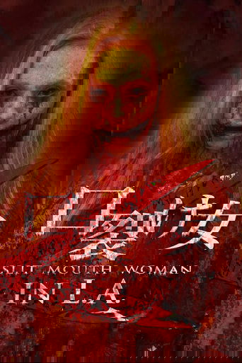 Slit Mouth Woman in L.A. (2014)