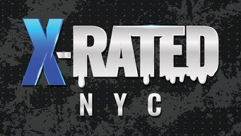#4 X-Rated: NYC
