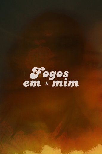 Fogos em mim (2024) Fogos em mim (2024)
