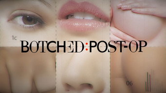 Botched: Post-Op (2016)