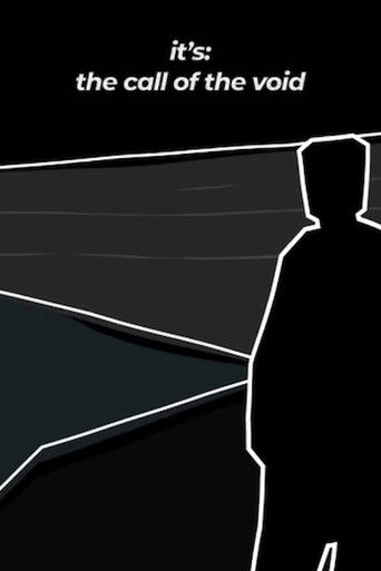 It's: The Call of The Void