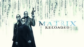 Матриця: Перезавантаження (2003)
