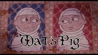 Episode 6 — Wat's Pig