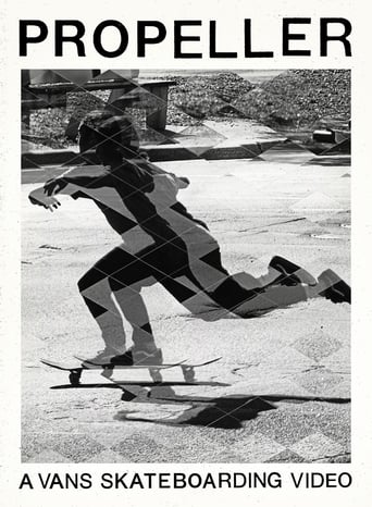 Poster för Propeller: A Vans Skateboarding Video