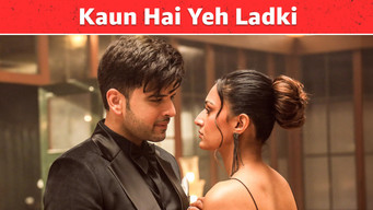 Episode 1 — Kaun Hai Yeh Ladki