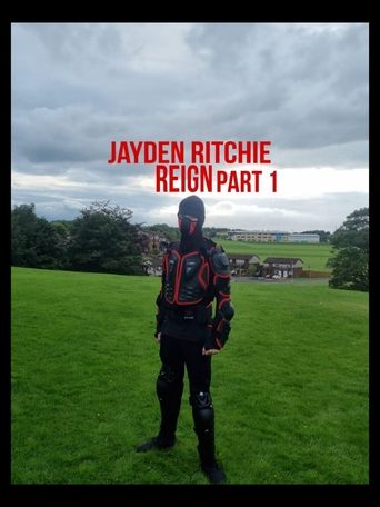 Jayden Ritchie: Reign Part 1 (2023)