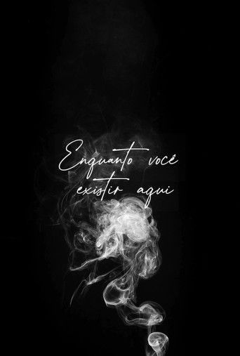Cartell de Enquanto Você Existir Aqui
