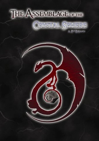 The Assemblage of the Crystal Sphere: A D&D Story (2008)