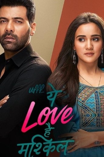 Ufff... Yeh Love Hai Mushkil: Season 1