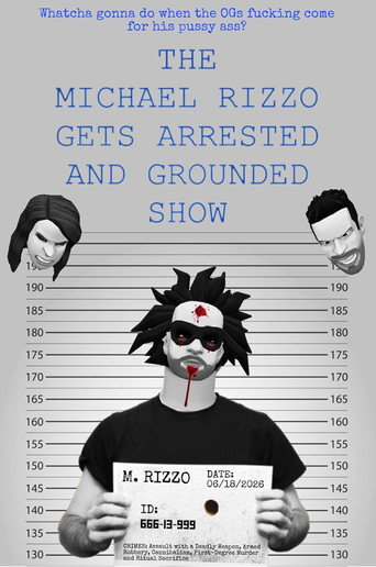 The Michael Rizzo Gets Arrested and Grounded Show