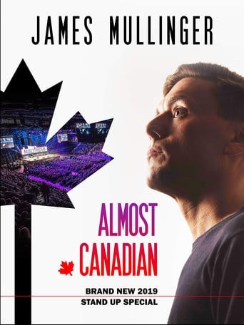 James Mullinger: Almost Canadian (2019)