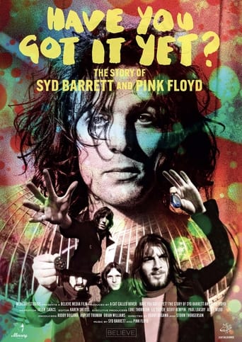 Have You Got It Yet? the Story of Syd Barrett and Pink Floyd (2023)