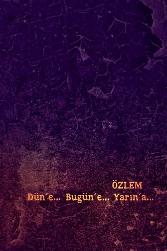 Poster of Özlem: Düne, Bugüne, Yarına...