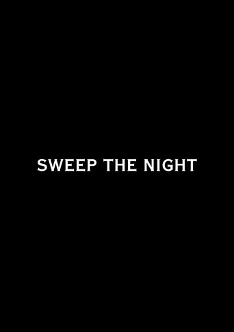 Sweep the Night (2020)