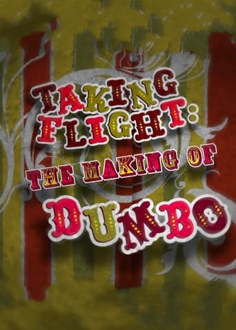 Poster of Taking Flight: The Making of Dumbo