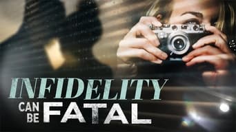 #1 Infidelity Can Be Fatal