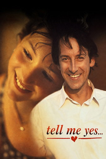 Tell Me Yes...