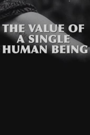 The Value of a Single Human Being