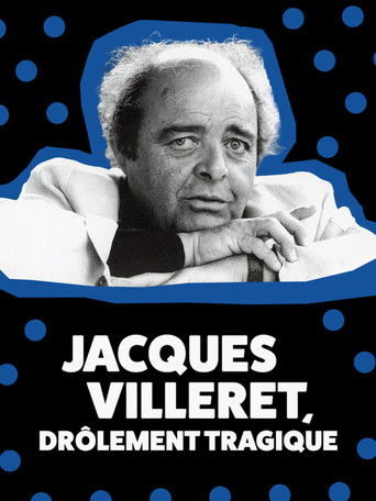 Jacques Villeret, dr&ocirc;lement tragique (2025)