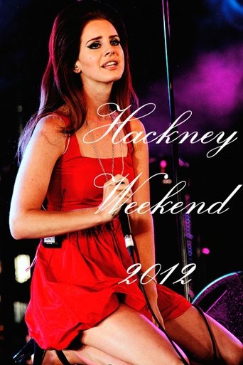Lana Del Rey: Hackney Weekend 2012 (2012)