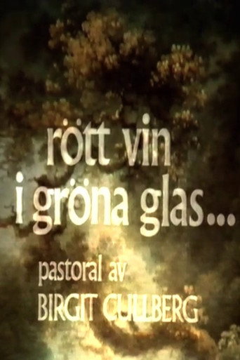 R&ouml;tt vin i gr&ouml;na glas (1970)