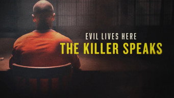 Evil Lives Here: The Killer Speaks (2023- )