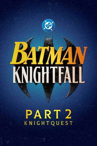 Batman: Knightfall Part 2: Knightquest