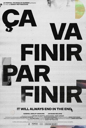 It Will Always End in the End (2025)