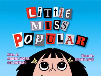Episode 8 — Little Miss Popular
