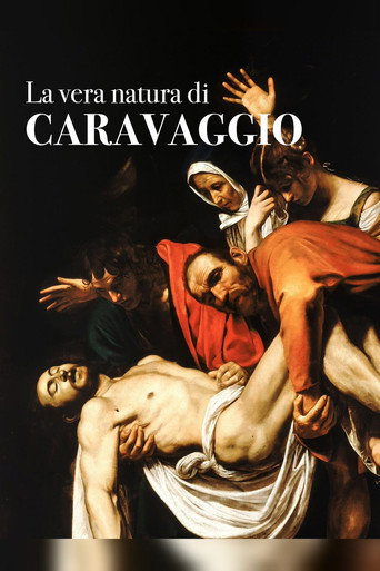 La vera natura di Caravaggio (2016)