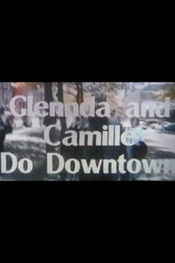 Poster of Glennda and Camille Do Downtown