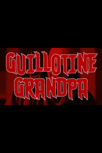 Guillotine Grandpa poster