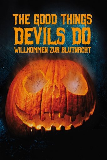 The Good Things Devils Do (2020) The Good Things Devils Do (2020)