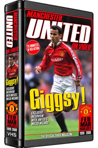 Manchester United on Video - 1999-00 - Vol 4 - Feb to Mar