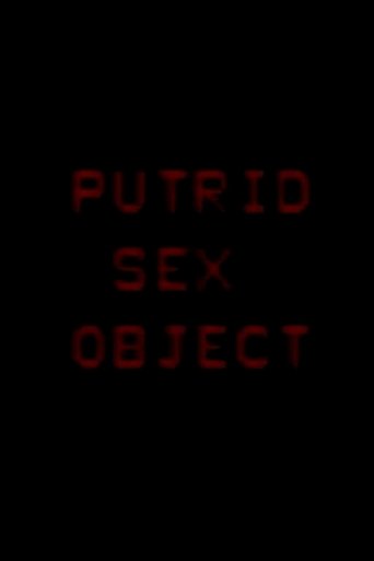 Putrid Sex Object (1970)