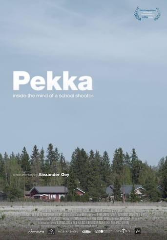 Pekka. Inside the Mind of a School Shooter en streaming 