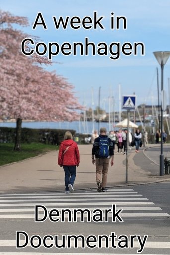 Denmark Documentary - A Week In Copenhagen (2024)