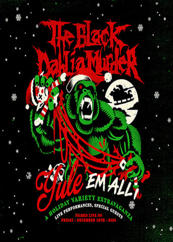 Poster för The Black Dahlia Murder: Yule em All!