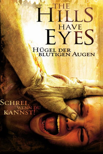 The Hills Have Eyes - H&uuml;gel der blutigen Augen (2006)