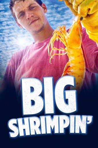 Big Shrimpin': Season 1