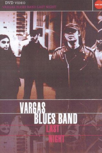 Vargas Blues Band - Last Night (1970)