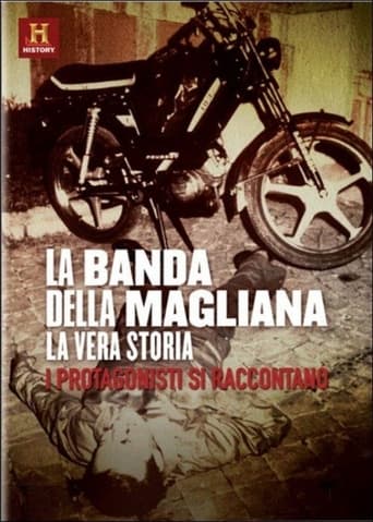 La Banda della Magliana - La Vera Storia en streaming 