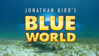 Jonathan Bird's Blue World (2008- )