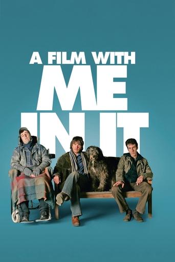 A Film with Me in It (2008) A Film with Me in It (2008)