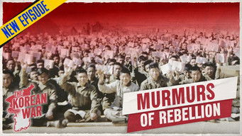 Episode 7 — The Korean War Week 87:  What's Going On In Compound 62? - February 17, 1952