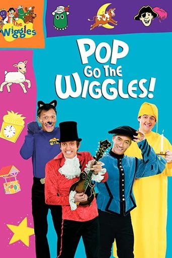 The Wiggles: Pop Go the Wiggles! (2007) The Wiggles: Pop Go the Wiggles! (2007)