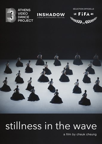 Stillness in the Wave (2022) Stillness in the Wave (2022)